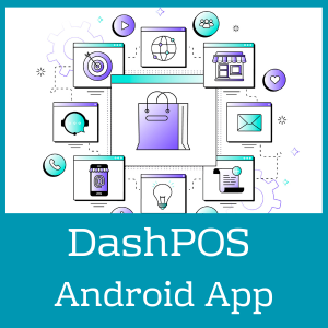 DashPOS Commerce Android Mobile app